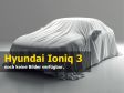 Hyundai Ioniq 3 - Noch keine Bilder, der neue Ioniq 3 wird im April 2026 vorgestellt.